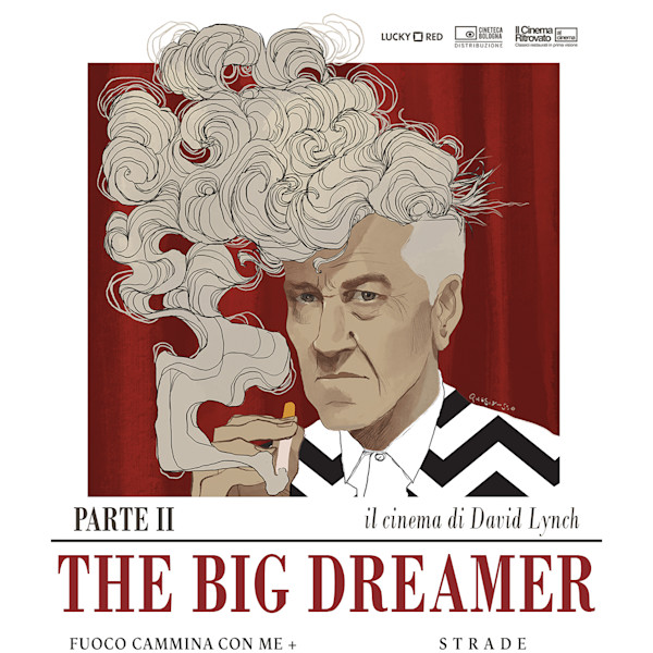 David Lynch - The Big Dreamer - Parte II