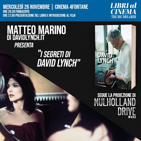 I segreti di David Lynch di Matteo Marino x Mulholland Drive