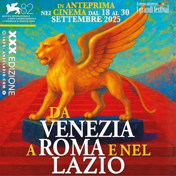 Da Venezia a Roma 2025